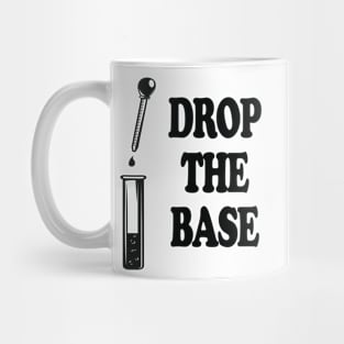 Drop The Bass Chemistry Base Mug